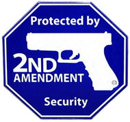 Protected by 2nd Amendment Security Octagon Magnet Emblem Made of 14 Gauge Steel 4